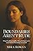 Boundaries Aren’t Rude by Mira Rowen