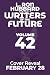 L. Ron Hubbard Presents Writers of the Future Volume 42: Illustrated Edition Featuring the Next Generation of Science Fiction & Fantasy