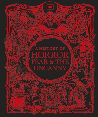 A History of Horror, Fear, and the Uncanny (Esoteric Histories)