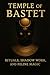 Temple of Bastet by Sarah Hellman
