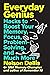 Everyday Genius: Hacks to B...