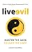 Live Evil by Alkesh Agarwal