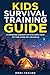 Kids Survival Training Guide by Kodi Taylor