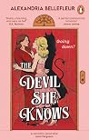 The Devil She Knows