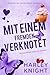 Mit einem Fremden verknotet: Kuschelige Omegaverse-Romanze (Whispering-Grove-Roman 1) (German Edition)