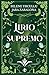 Lirio Supremo: Parte II (El despertar del lirio. nº 2) (Spanish Edition)