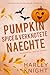 Pumpkin Spice & verknotete ...