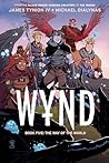 Wynd Book Five: T...