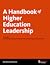 A Handbook of Higher Educat...