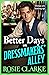 Better Days on Dressmakers' Alley (Dressmakers' Alley #3)