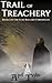 Trail of Treachery: Book 2 ...