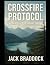 Crossfire Protocol: A Post-...