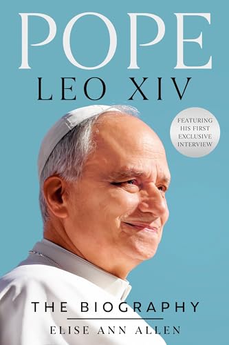 Pope Leo XIV: The Biography (Kindle Edition)