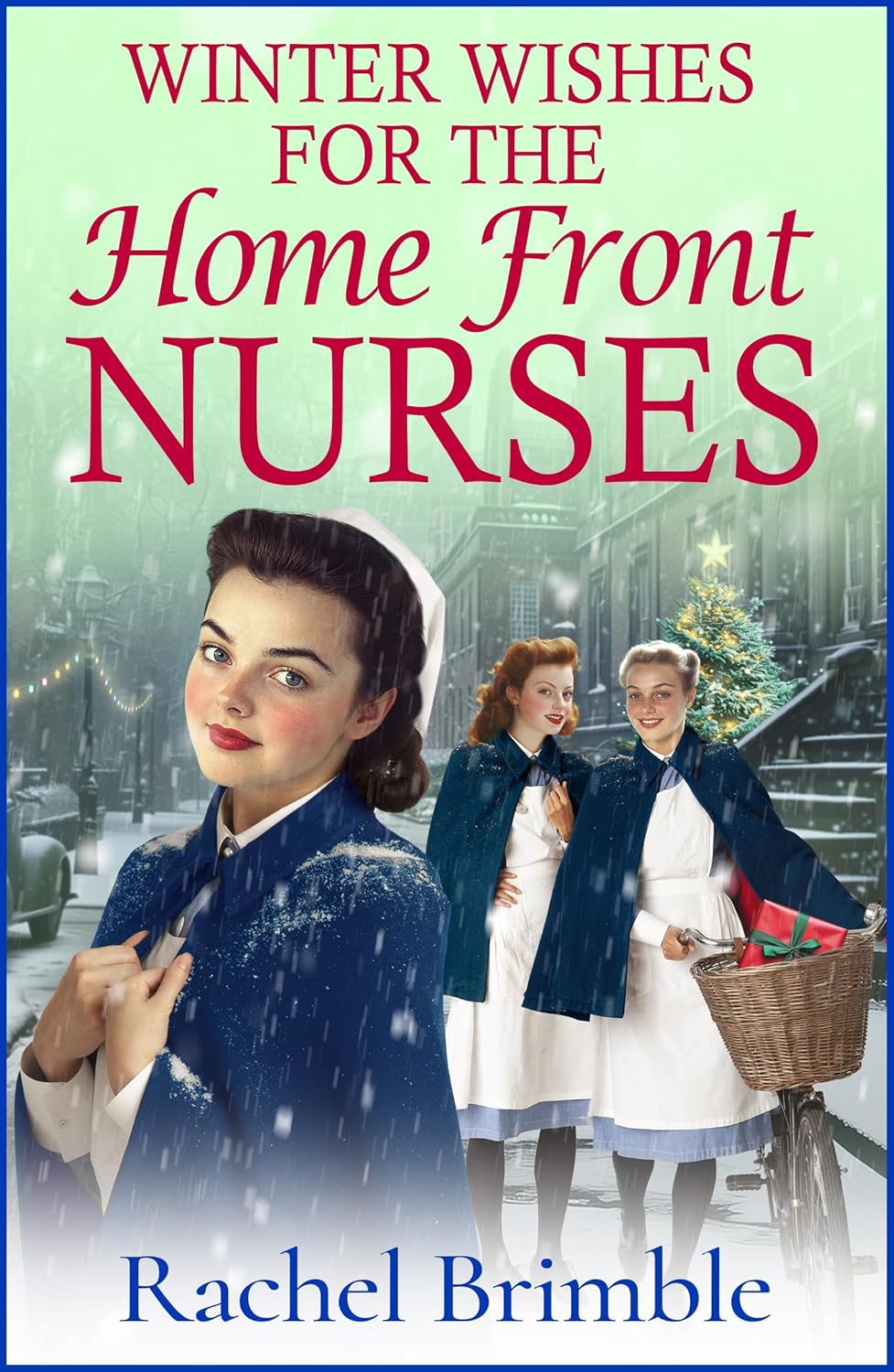 Winter Wishes for the Home Front Nurses