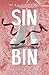 Sin Bin by Chelsea Curto
