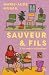 Sauveur & fils - Saison 5: La maison du bonheur