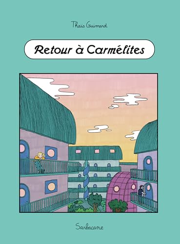 Retour à Carmélites (Hardcover)