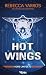 Hors limites T2: Hot wings