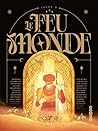 Le Feu Monde