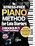 The Stress-Free Piano Metho...