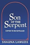 Son of the Serpent by Shauna Lawless