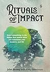 Rituals of Impact