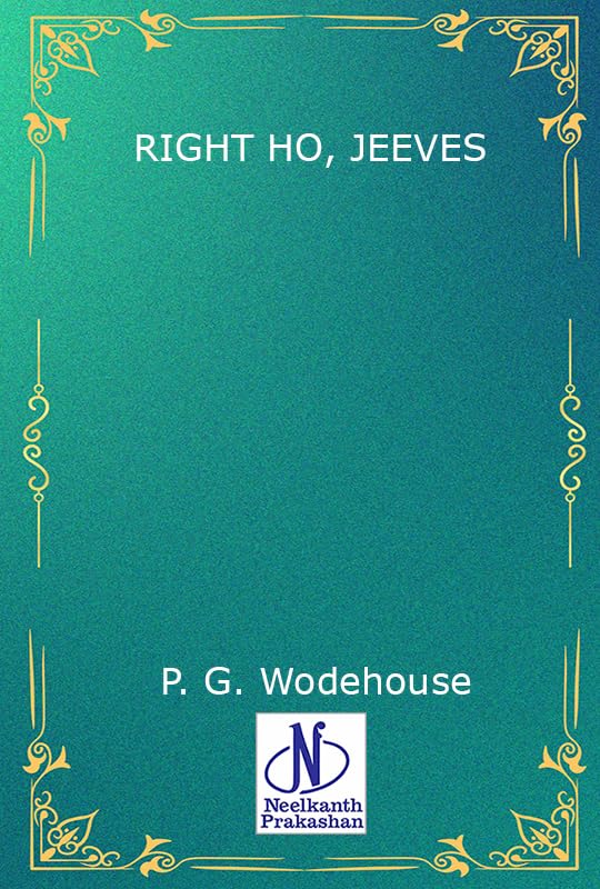 Right Ho, Jeeves
