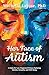Her Face of Autism: A Guide...