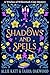 Shadows and Spells (A Witches of Willowbark Cozy Mystery Book 5)