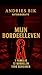 Mijn bordeelleven by Andries Bik