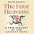 The Four Heavens: A New History of the Ancient Maya