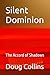 Silent Dominion: The Accord...