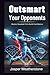 Outsmart Your Opponents Master Baseball IQ & Build Confidence by Jasper Weatherstone