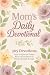 Daily Devotional for Moms: ...