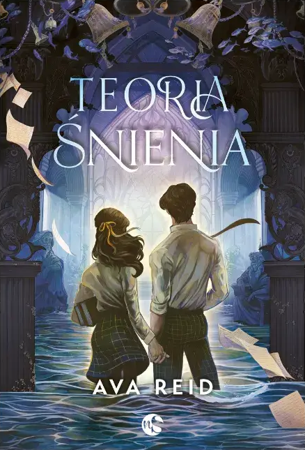 Teoria śnienia (Studium zatracenia, #2)