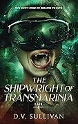 The Shipwright of Transmarinia