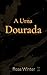 A Urna Dourada by Rosa Winter