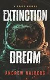 Extinction Dream:...