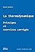 La thermodynamique: Principes et exercices corrigés