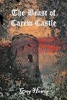 The Beast of Carew Castle
