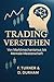 Trading verstehen: - von Ma...