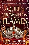 A Queen Crowned In Flames