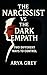 The Narcissist vs The Dark ...