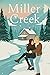 Miller Creek by Alexandria Oaks