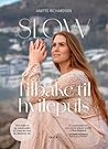 Slow - tilbake ti...