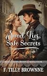 Sweet Lies, Safe ...