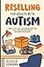 Reselling For Adults With Autism by Jessica Seaborn
