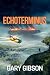 Echoterminus (Echogenesis #3)