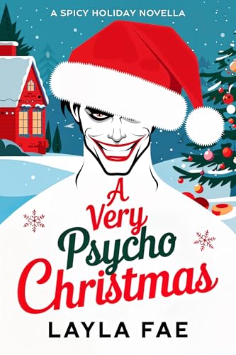 A Very Psycho Christmas (Spicy Holiday #3)