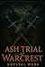 Ash Trial at Warcrest: A Sp...